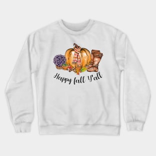Happy Fall Y'all Pumpkin Shirt Crewneck Sweatshirt